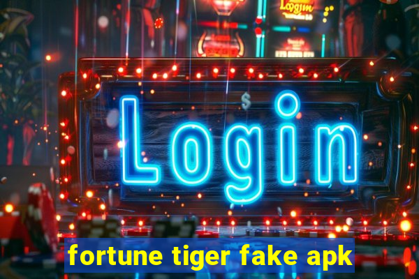 fortune tiger fake apk